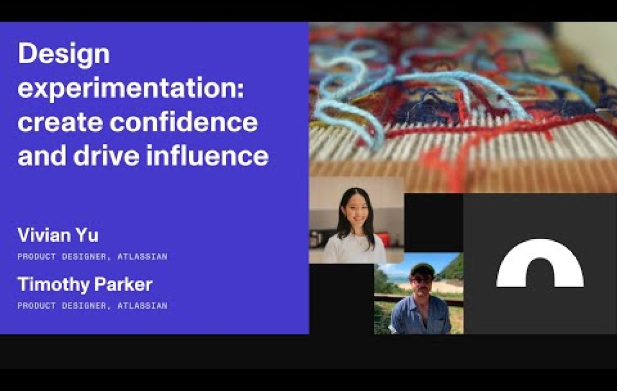 Design experimentation: create confidence and drive influence