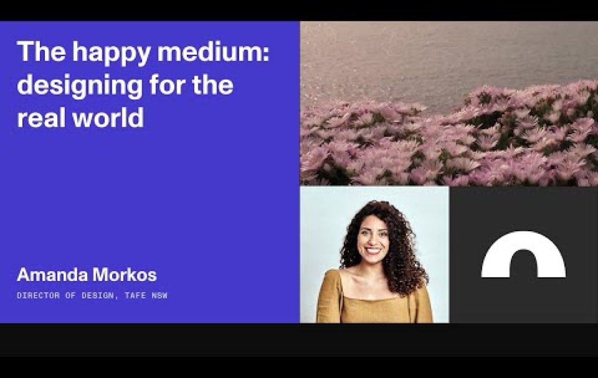The happy medium: designing for the real world