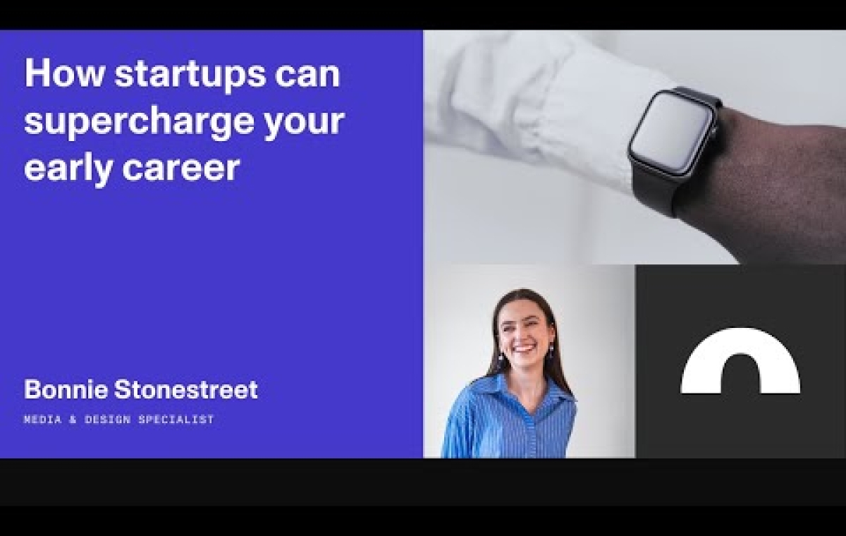 How startups can supercharge your early career